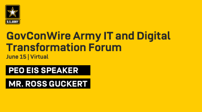 GovConWire Army IT and Digital Transformation Forum