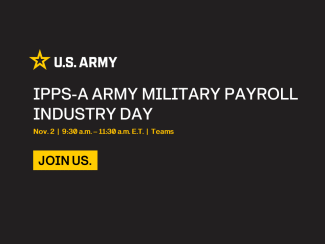 IPPS-A Army Military Payroll Industry Day